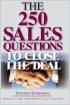 250 Sales Questions To Close The Deal