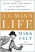 A G-Man's Life