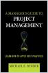 A Manager's Guide to Project Management