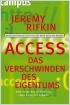Access - Das Verschwinden des Eigentums