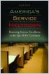 America's Service Meltdown