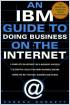 An IBM Guide to Doing Business on the Internet
