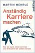 Anständig Karriere machen