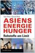 Asiens Energiehunger