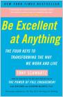 Be Excellent at Anything