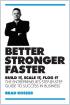 Better, Stronger, Faster
