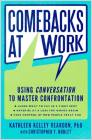 Comebacks at Work