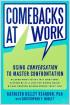 Comebacks at Work