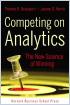 Competing on Analytics