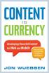 Content Is Currency