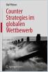 Counter Strategies im globalen Wettbewerb