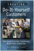Creating Do-It-Yourself Customers