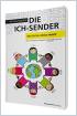 Die Ich-Sender