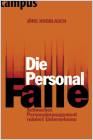 Die Personalfalle