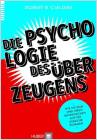 Die Psychologie des Überzeugens