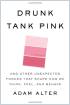 Drunk Tank Pink