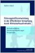 Führungskräfteentwicklung in der öffentlichen Verwaltung durch Wirtschaftsaufenthalte