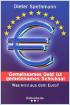 Gemeinsames Geld ist gemeinsames Schicksal