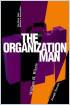 L’homme de l’organisation