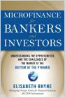 Microfinance for Bankers and Investors