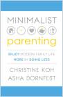 Minimalist Parenting