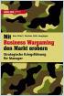 Mit Business Wargaming den Markt erobern
