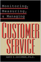 Monitoring, Measuring and Managing Customer Service