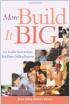 More Build It Big