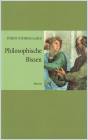 Philosophische Bissen