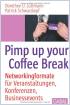 Pimp up your Coffee Break