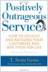Positively Outrageous Service