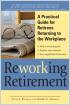 Reworking Retirement