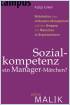 Sozialkompetenz – ein Manager-Märchen?