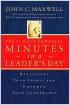 The 21 Most Powerful Minutes in a Leader's Day