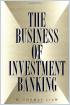 The Business of Investment Banking
