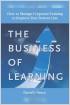 The Business of Learning