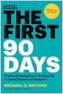 The First 90 Days