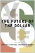The Future of the Dollar