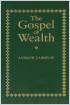 The Gospel of Wealth