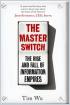 The Master Switch