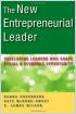 The New Entrepreneurial Leader