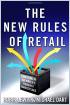 The New Rules of Retail