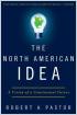 The North American Idea