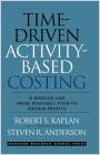 Time-Driven Activity-Based Costing