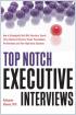 Top Notch Executive Interviews