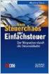 Vom Steuerchaos zur Einfachsteuer