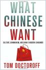 What Chinese Want