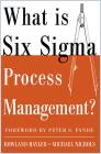 What is Six Sigma Process Management?