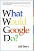 What Would Google Do?