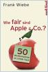 Wie fair sind Apple & Co.?